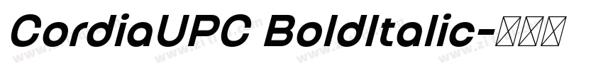 CordiaUPC BoldItalic字体转换 CordiaUPC BoldItalic字体转换